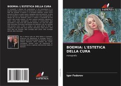 BOEMIA: L'ESTETICA DELLA CURA - Fedorov, Igor