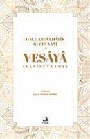 Hace Abdülhalik Gucdüvani ve Vesaya;Vasiyetname - Rahimov, Kamilcan