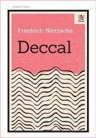 Deccal - Wilhelm Nietzsche, Friedrich