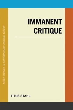 Immanent Critique (eBook, ePUB) - Stahl, Titus