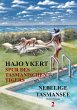SPUR DES TASMANISCHEN TIGERS... - Bild 1