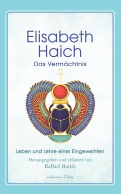 Elisabeth Haich - Das Vermächtnis (eBook, ePUB) - Haich, Elisabeth