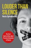 Louder Than Silence (eBook, ePUB) Louder Than Silence (eBook, ePUB)