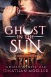 Ghost in the Sun (Ghost Night, #10)... - Bild 1