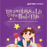 Las aventuras de Lili contra Blast el Flojo (eBook, PDF)