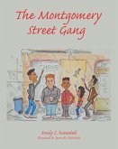 The Montgomery Street Gang (eBook, ePUB)