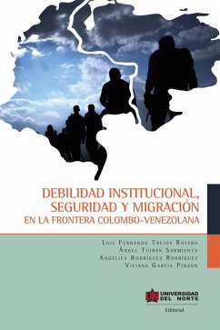Cover Debilidad institucional, seguridad y migración (eBook, PDF)