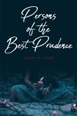 Persons of the Best Prudence (eBook, ePUB)