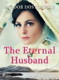 The Eternal Husband (eBook, ePUB)