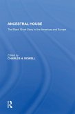 Ancestral House (eBook, ePUB)