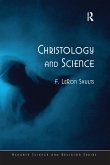 Christology and Science (eBook, PDF) Christology and Science (eBook, PDF)