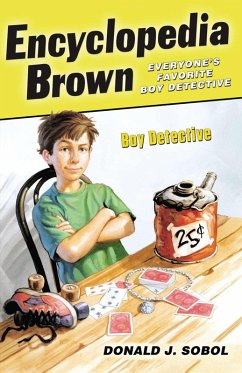 Encyclopedia Brown, Boy Detective (eBook, ePUB) - Sobol, Donald J.