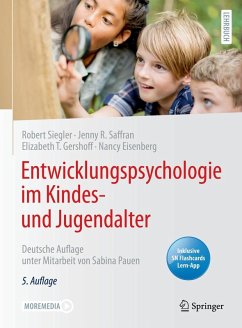 Entwicklungspsychologie im Kindes- und Jugendalter (eBook, PDF) - Siegler, Robert; Saffran, Jenny R.; Gershoff, Elizabeth T.; Eisenberg, Nancy