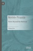 Mobile Prussia (eBook, PDF)
