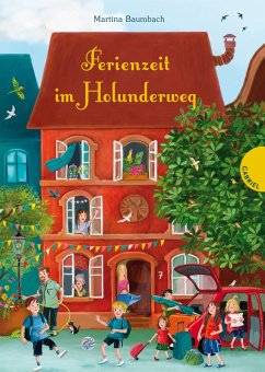 Ferienzeit im Holunderweg / Holunderweg Bd.6 (eBook, ePUB) - Baumbach, Martina