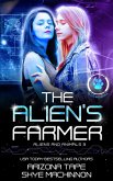 The Alien's Farmer (Aliens and Animals, #3) (eBook, ePUB)