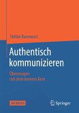 Authentisch kommunizieren (eBook, PDF)