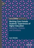 Working Class Female Students' Experiences of Higher Education (eBook, PDF)