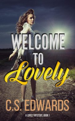 Cover Welcome To Lovely (A Lovely Mystery, #1) (eBook, ePUB)