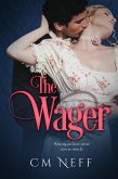 The Wager (The Wager Series, #1) (eBook, ePUB)