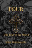 Four: The End of the World (eBook, ePUB) Four: The End of the World (eBook, ePUB)