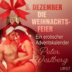 5. Dezember: Die Weihnachtsfeier – ein erotischer Adventskalender (MP3-Download)