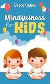 Mindfulness for Kids (eBook, ePUB)