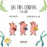 Las tres cerditas y la loba... - Bild 1