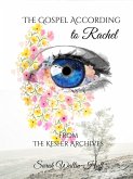 The Gospel According to Rachel (The Kesher Archives, #1) (eBook, ePUB)