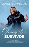 Chronicles Of A Survivor (eBook, ePUB)