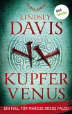 Kupfervenus / Ein Fall für Marcus Didius Falco Bd.3 (eBook, ePUB)