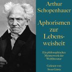 Arthur Schopenhauer: Aphorismen zur Lebensweisheit (MP3-Download)
