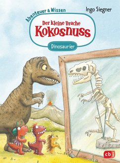 Dinosaurier / Abenteuer & Wissen mit dem kleinen Drachen Kokosnuss Bd.1 (eBook, ePUB) - Siegner, Ingo