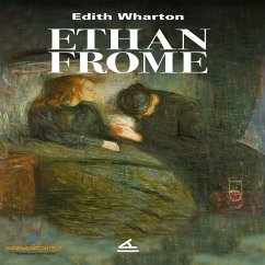 Ethan Frome (MP3-Download) - Wharton, Edith