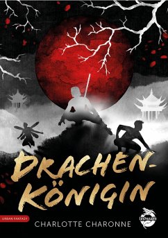 Drachenkönigin (eBook, PDF) - Charonne, Charlotte