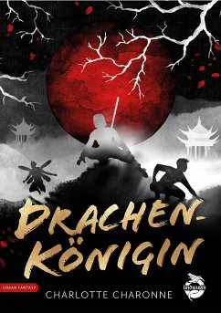 Drachenkönigin (eBook, ePUB) - Charonne, Charlotte