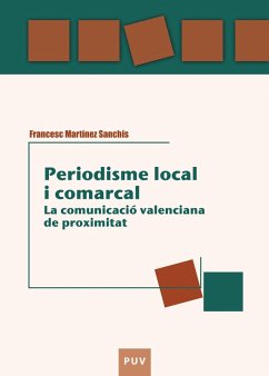 Periodisme local i comarcal (eBook, PDF) - Martínez Sanchis, Josep