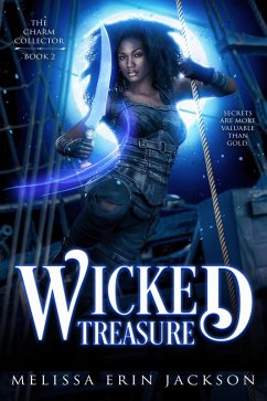 Wicked Treasure (The Charm Collector, #2) (eBook, ePUB) - Jackson, Melissa Erin