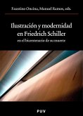 Ilustración y modernidad en Friedrich Schiller en el bicentenario de su muerte (eBook, PDF)