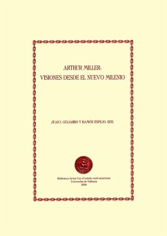 Arthur Miller: visiones desde el nuevo milenio (eBook, PDF) - Aavv