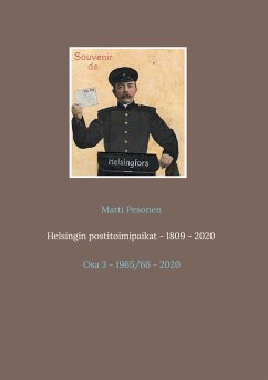 Helsingin postitoimipaikat - 1809 - 2020 (eBook, ePUB)