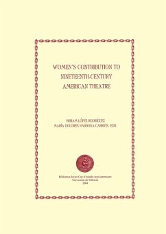 Women's Contribution to Nineteenth-century American Theatre (eBook, PDF) - Aavv