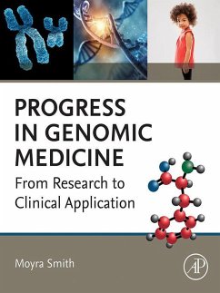 Progress in Genomic Medicine (eBook, ePUB) - Smith, Moyra