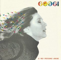 Il Mio Prossimo Amore (40° Anniv.2021 Remastered) - Goggi,Loretta