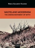 Wasteland Modernism (eBook, PDF)