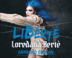 Liberte' (Sanremo Edition) - Bertè,Loredana