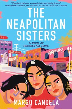 The Neapolitan Sisters (eBook, ePUB) - Candela, Margo