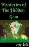 Mysteries of the Hidden Gem (eBook, ePUB)