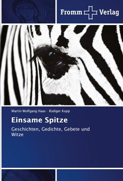 Einsame Spitze - Haas, Martin Wolfgang;Kopp, Rüdiger