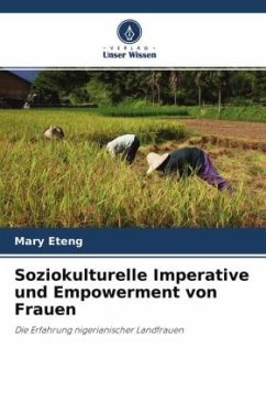 Soziokulturelle Imperative und Empowerment von Frauen - Eteng, Mary